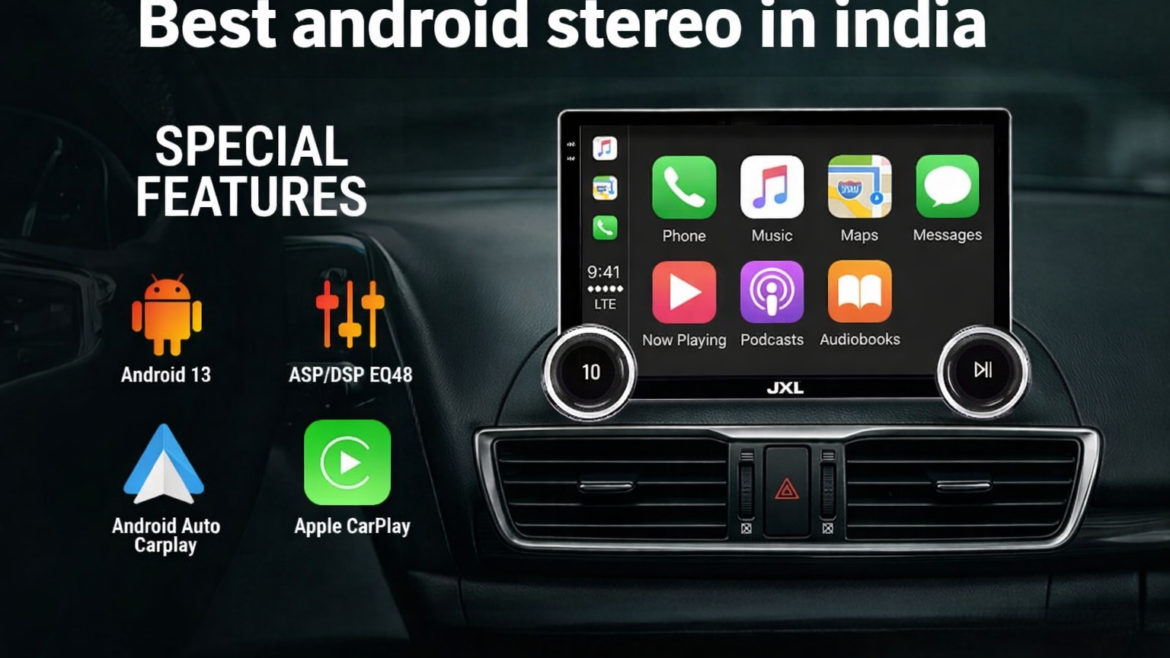 Top 10 Android Car Stereo in India: Ultimate Buying Guide for 2026