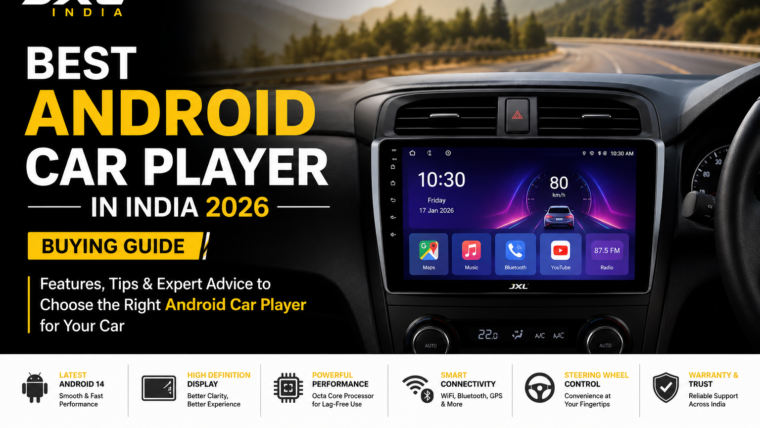Best Android Car Player in India 2026 | Buying Guide